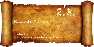Rausch Mária névjegykártya